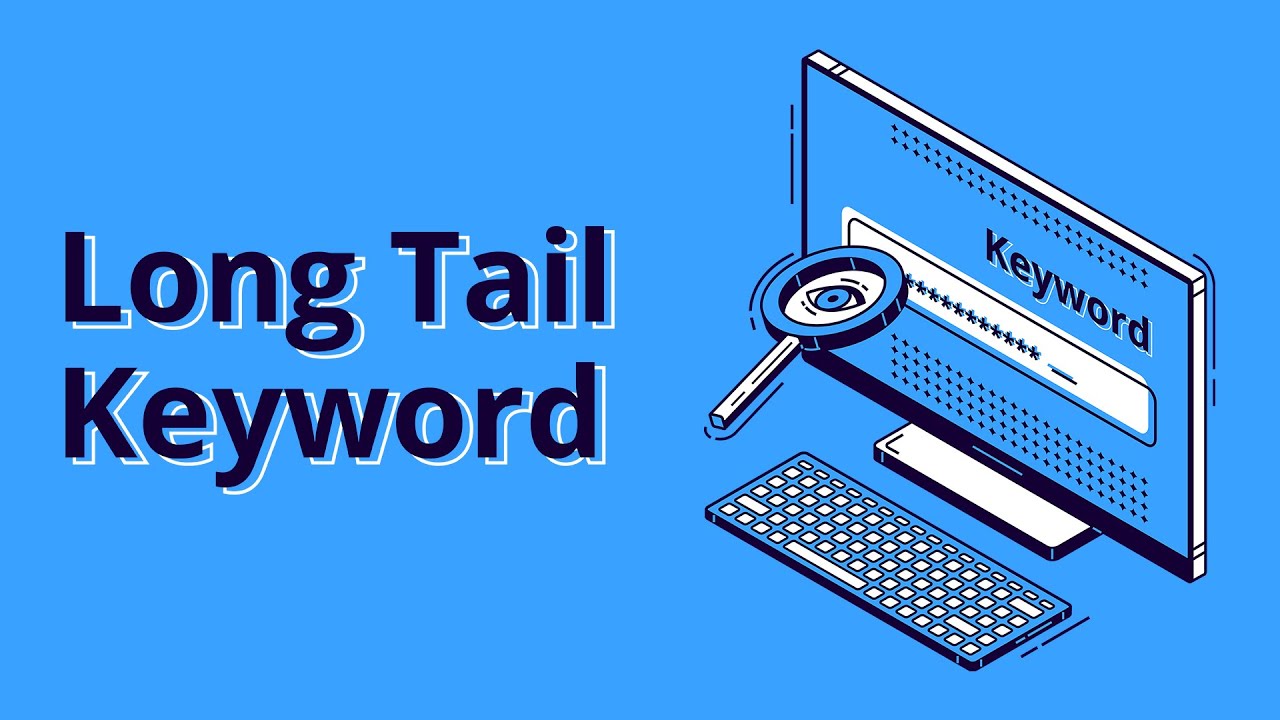 Unlocking SEO Success: 10 Steps to Discover Long Tail Keywords